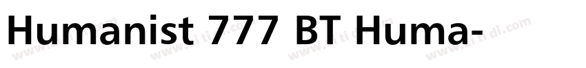 Humanist 777 BT Huma字体转换 Humanist 777 BT Huma字体转换
